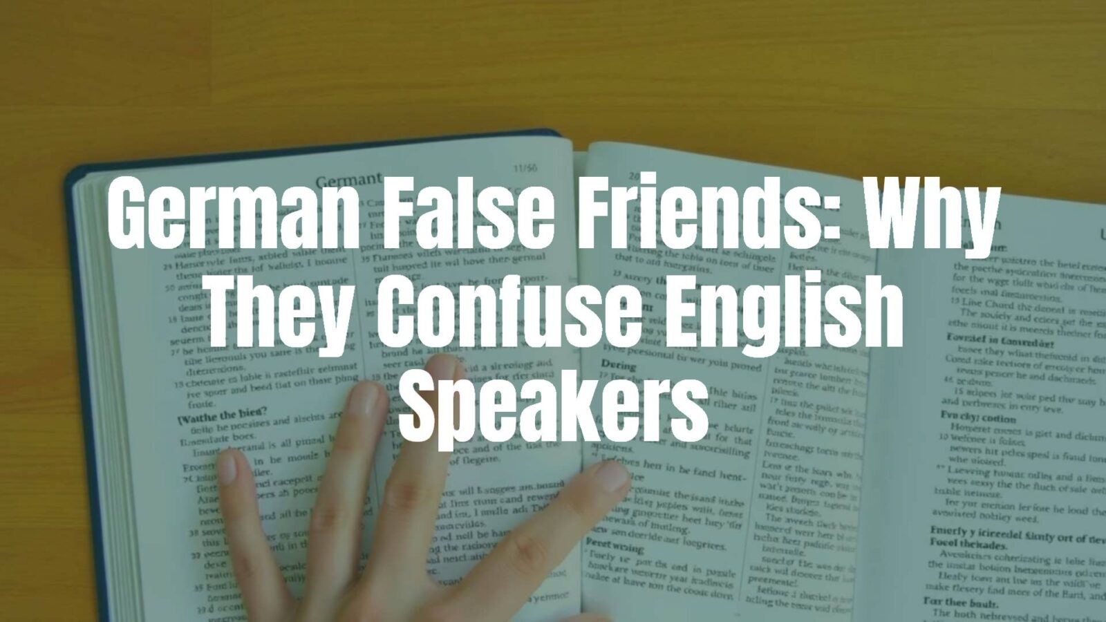 German and English dictionaries side by side, highlighted words showing false friends, confusion expression, educational vibe, illustrative.